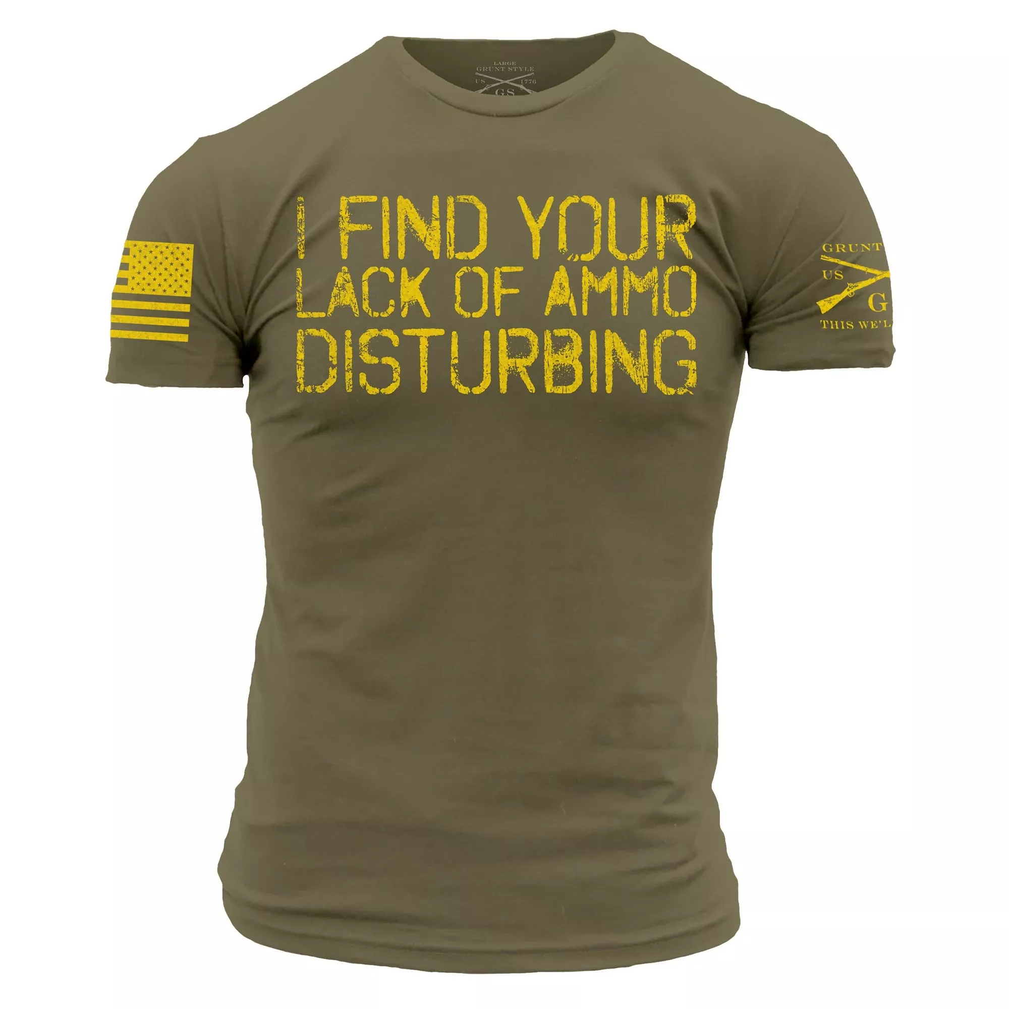 Grunt Style, Lack of Ammo T-Shirt (GS884)